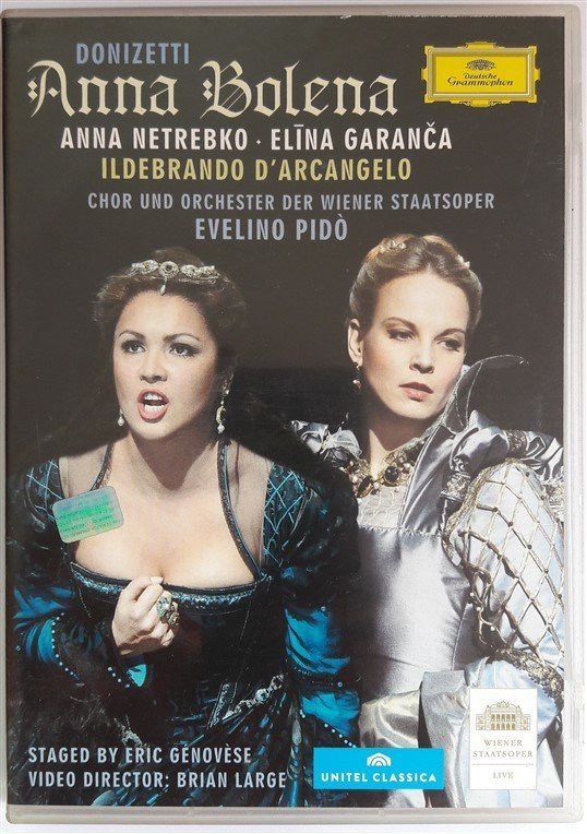 DONIZETTI: ANNA BOLENA - ANNA NETREBKO - ELĪNA GARANČA - WIENER STAATSOPER - EVELINO PIDO - 2DVD 2.EL