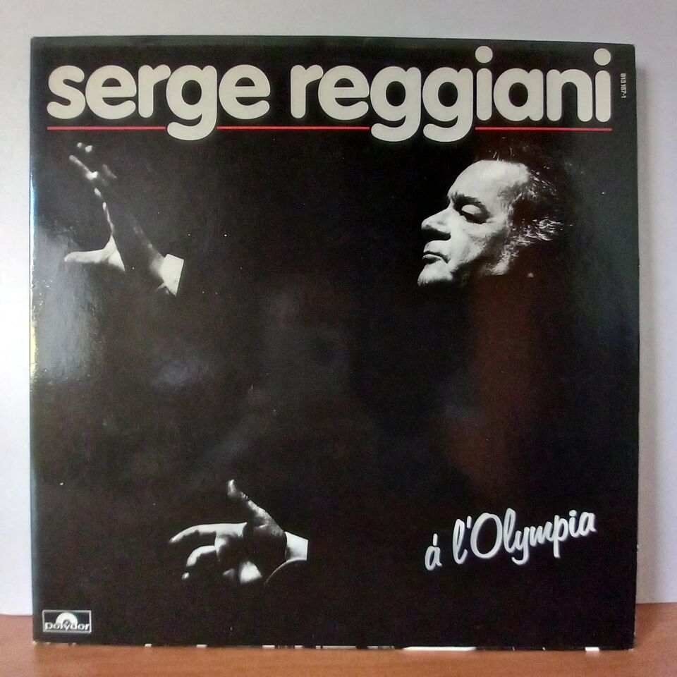SERGE REGGIANI – A L'OLYMPIA (1983) - 2LP 2.EL PLAK