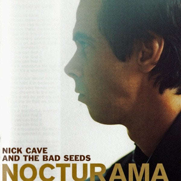 NICK CAVE AND THE BAD SEEDS - NOCTURAMA (2003) - CD 2.EL