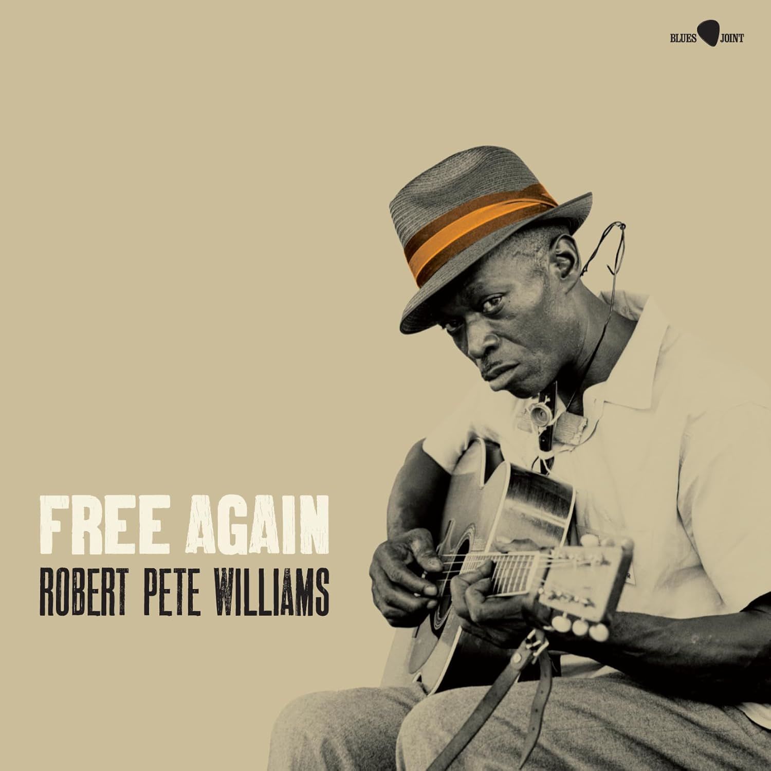 ROBERT PETE WILLIAMS - FREE AGAIN (1961) - LP 180GR 2023 EDITION SIFIR PLAK