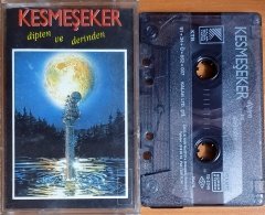 KESMEŞEKER - DİPTEN VE DERİNDEN (1991) - KASET KALAN MÜZİK 2.EL