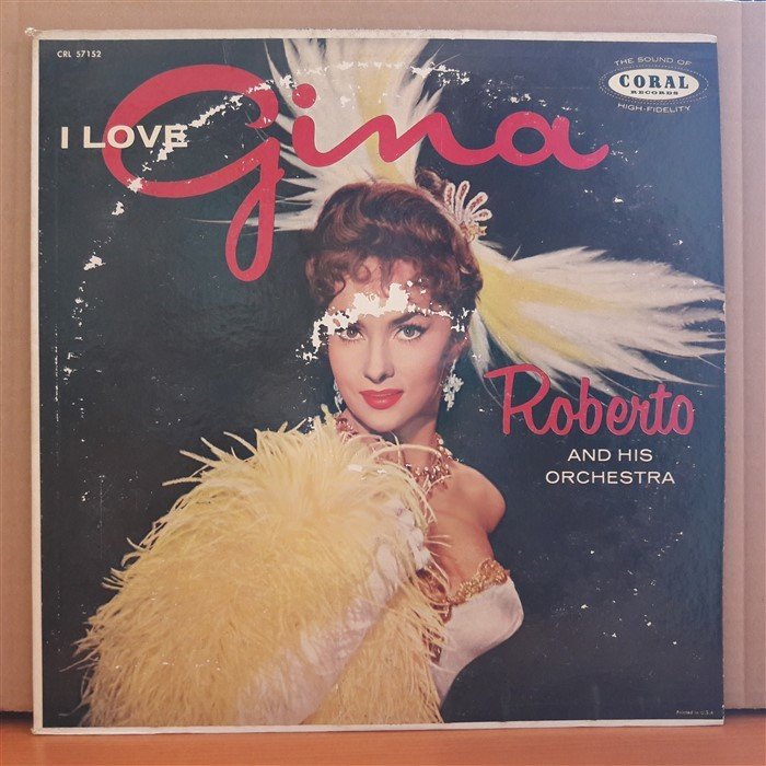 I LOVE GINA - ROBERTO AND HIS ORCHESTRA - LP 2.EL PLAK