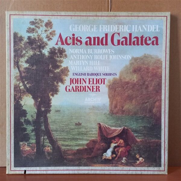 GEORG FRIEDRICH HANDEL: ACIS AND GALATEA / JOHN ELIOT GARDINER, THE ENGLISH BAROQUE SOLOISTS, NORMA BURROWES, ANTHONY ROLFE JOHNSON, MARTYN HILL, WILLARD WHITE (1978) - 2LP BOX SET 2.EL PLAK
