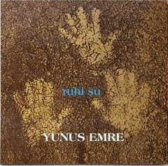 RUHİ SU - YUNUS EMRE (1972) - LP 2021 BASIM SIFIR PLAK