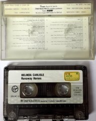 BELINDA CARLISLE - RUNAWAY HORSES (1990) TOPKAPI CASSETTE MADE IN TURKEY ''USED''