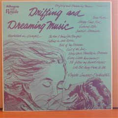 DRIFTING AND DREAMING MUSIC - ROYALE CONCERT ORCHESTRA (1954) - LP 2.EL PLAK