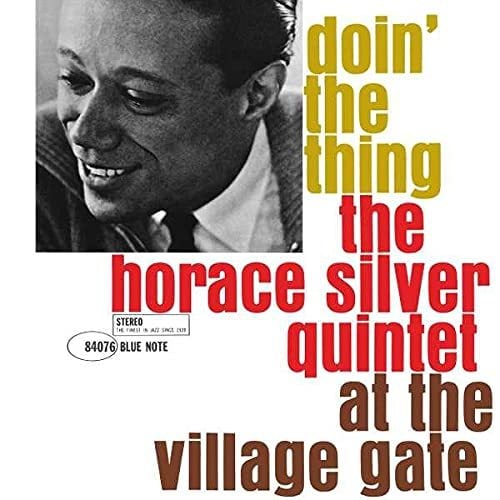 HORACE SILVER - DOIN' THE THING AT HE VILLAGE GATE (1961) - LP PLAK SIFIR