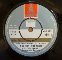SEMİRAMİS PEKKAN ARARIM SORARIM / BİR GÜN ELİME DÜŞERSİN 7'' 45 DEVİR KAPAKLI
