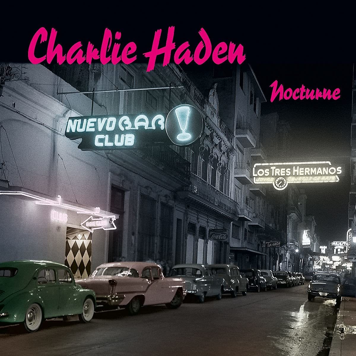 CHARLIE HADEN - NOCTURNE (2001) - 2LP DECCA / VERVE SIFIR PLAK