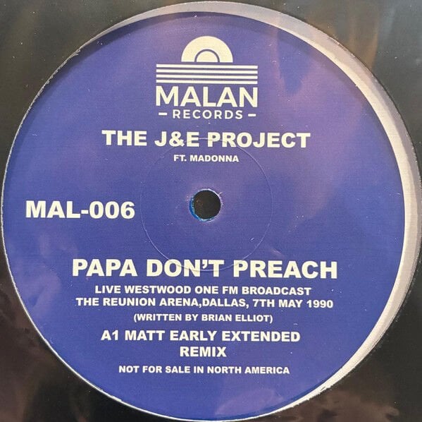 THE J&E PROJECT featuring MADONNA - PAPA DON'T PREACH - 12'' 45RPM BLUE COLOURED SIFIR PLAK