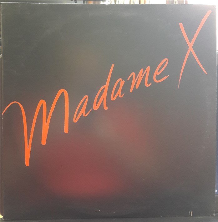 MADAME X - MADAME X (1987) - 2.EL PLAK
