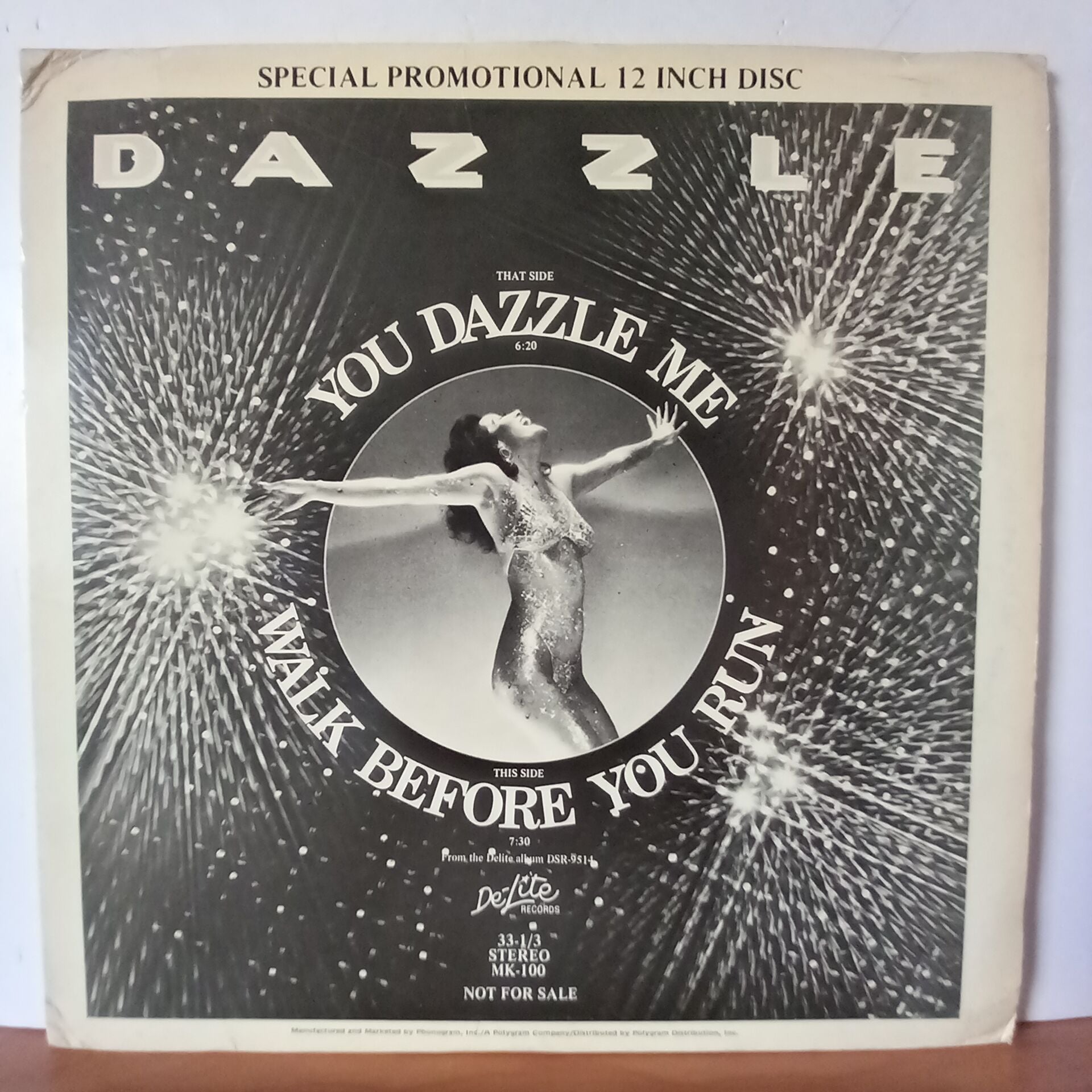 DAZZLE – WALK BEFORE YOU RUN / YOU DAZZLE ME!!! (1979) - 12'' PROMO MAXI SINGLE 2.EL PLAK