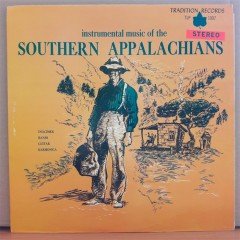 INSTRUMENTAL MUSIC OF THE SOUTHERN APPALACHIANS - LP 2.EL PLAK