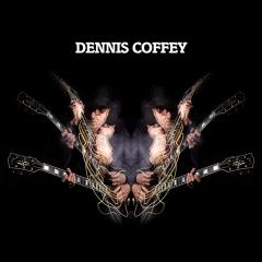 DENNIS COFFEY - DENNIS COFFEY (2011) - 2LP SIFIR PLAK