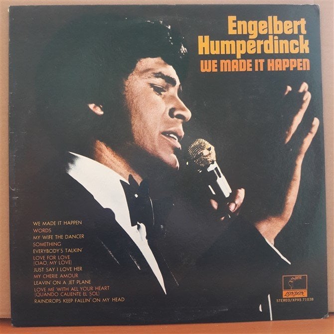 ENGELBERT HUMPERDINCK - WE MADE IT HAPPEN - LP 2.EL PLAK