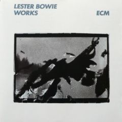 LESTER BOWIE - WORKS - LP ECM RECORDS SIFIR