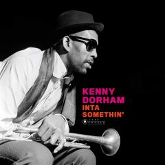 KENNY DORHAM - INTA SOMETHIN' (1962) - LP 180GR 2020 EDITION SIFIR PLAK