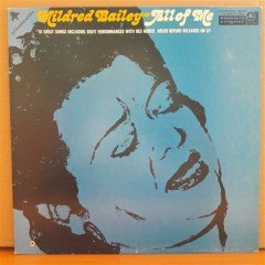 MILDRED BAILEY - ALL OF ME - LP 2.EL PLAK