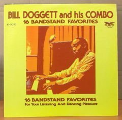 BILL DOGGETT - 16 BANDSTAND FAVORITES LP 2.EL
