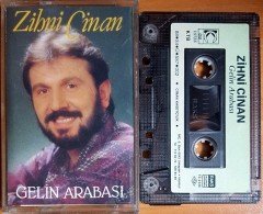ZİHNİ CİNAN - GELİN ARABASI (1988) CİNAN KASET 2.EL