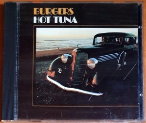 HOT TUNA - BURGERS (1972) - CD REMASTERED 1988 REISSUE 2.EL