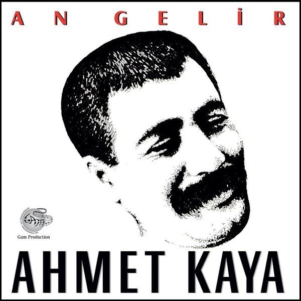 AHMET KAYA - AN GELİR (1986) - LP 2017 BASKI SIFIR