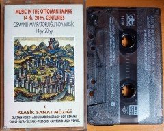 OSMANLI İMPARATORLUĞU'NDA MUSİKİ 14. YY-20. YY / KLASİK SANAT MÜZİĞİ 1 (1995) DİSKOTÜR KASET 2.EL