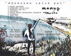 MANUŞ BABA - DÖNERSEN ISLIK ÇAL (2017) - CD SIFIR