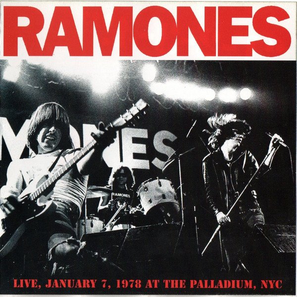 RAMONES - LIVE JANUARY 7 1978 AT THE PALLADIUM NYC (2003) - CD SIFIR