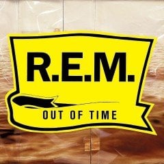 R.E.M - OUT OF TIME (1991) - LP 180GR 2016 EDITION SIFIR PLAK