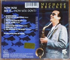 MICHAEL BRECKER - NOW YOU SEE IT...[NOW YOU DON'T] (1992) - CD GRP RECORDS 2.EL