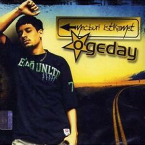 OGEDAY - MECBURİ İSTİKAMET (2006) - (FT. IŞIN KARACA, ZARA, LEWO, İBRAHİM ERKAL) CD SIFIR