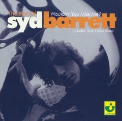 SYD BARRETT - WOULDN'T YOU MISS ME / BEST OF (2001) - CD 2.EL