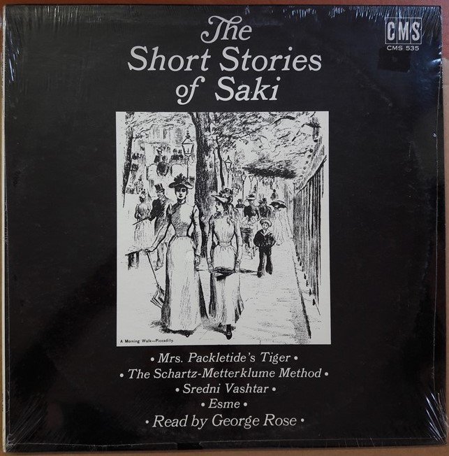 THE SHORT STORIES OF SAKI - Read by GEORGE ROSE (1968) - LP DÖNEM BASKISI SIFIR PLAK