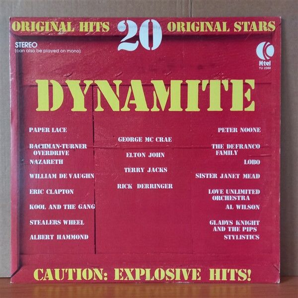 DYNAMITE / PAPER LACE, ELTON JOHN, ERIC CLAPTON, LOBO, KOOL AND THE GANG, AL WILSON, NAZARETH (1974) - LP 2.EL PLAK