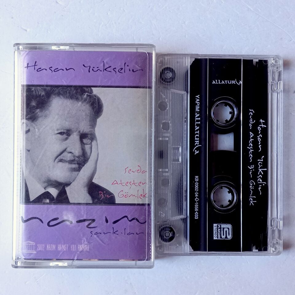 HASAN YÜKSELİR - SEVDA ATEŞTEN BİR GÖMLEK / NAZIM ŞARKILARI (2002) - KASET 2.EL