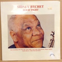 SIDNEY BECHET - HOLD TIGHT 1984 ESKİ BASKI SIFIR PLAK