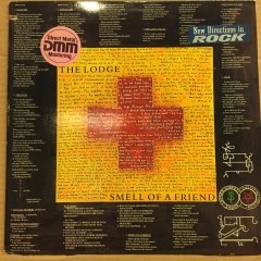 THE LODGE - SMELL OF A FRIEND (1988) 2.EL PLAK