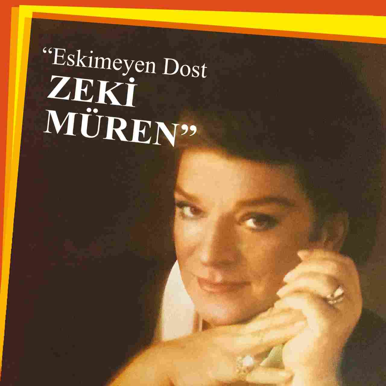 ZEKİ MÜREN - ESKİMEYEN DOST (1982) - PLAK SIFIR
