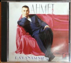 AHMET 2 DAYANAMAM CD 2.EL