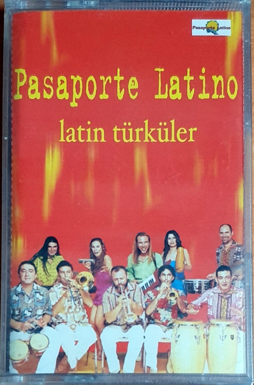PASAPORTE LATINO - LATİN TÜRKÜLER (2000) - KASET DMC SIFIR
