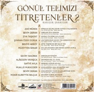 GÖNÜL TELİMİZİ TİTRETENLER 2 (KARIŞIK TÜRK SANAT MÜZİĞİ: ZEKİ MÜREN, BEHİYE AKSOY, MÜZEYYEN SENAR, SAFİYE AYLA,..) LP 2022 SIFIR PLAK