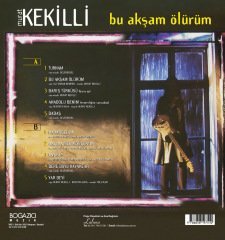 MURAT KEKİLLİ – BU AKŞAM ÖLÜRÜM (1999) - PLAK SIFIR