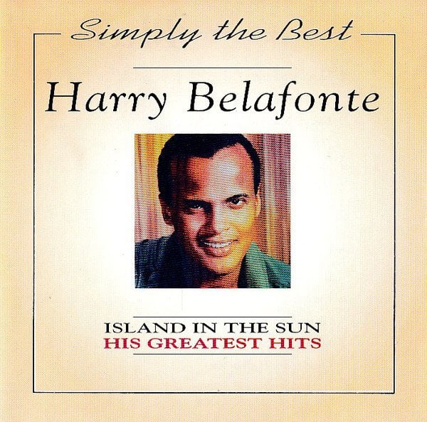 HARRY BELAFONTE - ISLAND IN THE SUN / HIS GREATEST HITS (1991) - CD 2.EL