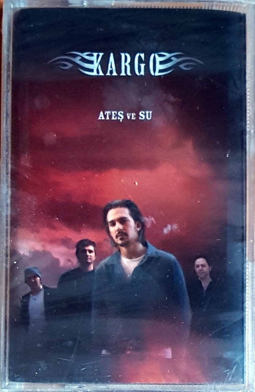 KARGO - ATEŞ VE SU / PLAKSAN KASET SIFIR
