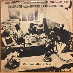 TRAFFIC - WELCOME TO THE CANTEEN (1971) - PLAK 2.EL