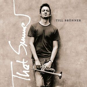 TILL BRÖNNER - THAT SUMMER (2022) - 2LP SIFIR PLAK