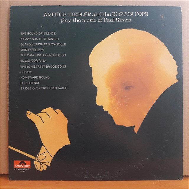ARTHUR FIEDLER PLAY THE MUSIC OF PAUL SIMON - LP 2.EL PLAK