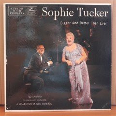 SOPHIE TUCKER - BIGGER AND BETTER THAN EVER - LP 2.EL PLAK