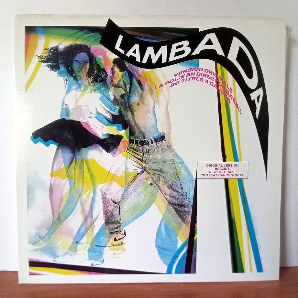 VARIOUS – LAMBADA / KAOMA, AVATAR, BANDA MEL, JONGA, BETO BARBOSA (1989) - 2LP 2.EL PLAK